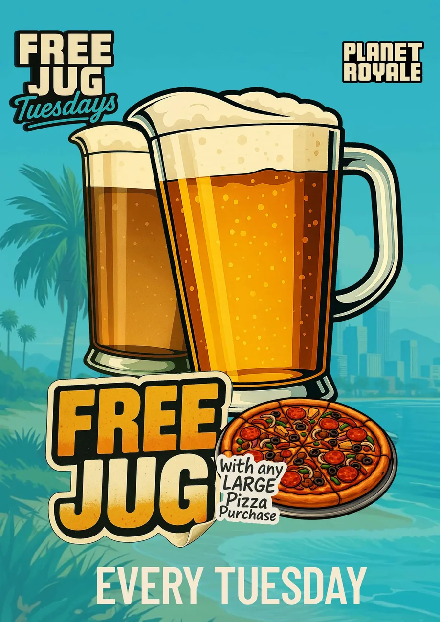 Free Jug Tuesdays poster at Planet Royale